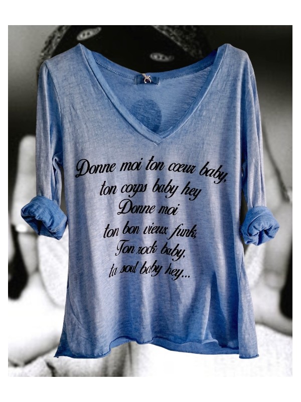 T-Shirt manches longues bleu effet stone washed, texte extrait chanson " Femme Like U"